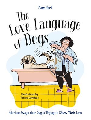 Téléchargez le livre :  The Love Language of Dogs