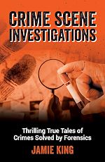 Télécharger le livre :  Crime Scene Investigations