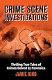 Télécharger le livre :  Crime Scene Investigations