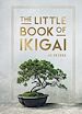 Télécharger le livre :  The Little Book of Ikigai