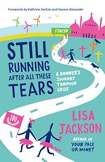 Télécharger le livre :  Still Running After All These Tears