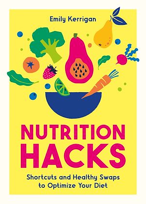 Download the eBook: Nutrition Hacks