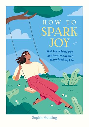 Téléchargez le livre :  How to Spark Joy