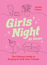 Download this eBook Girls' Night At Home
