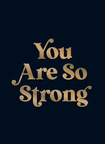 Download this eBook You Are So Strong