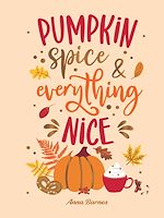 Download this eBook Pumpkin Spice and Everything Nice