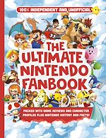 Télécharger le livre :  Ultimate Nintendo Fanbook (Independent & Unofficial)