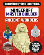 Télécharger le livre :  Master Builder - Minecraft Ancient Wonders (Independent & Unofficial)
