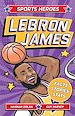 Télécharger le livre :  Sports Heroes: LeBron James