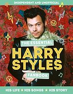 Télécharger le livre :  The Essential Harry Styles Fanbook