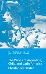 Télécharger le livre :  The Wines of Argentina, Chile and Latin America
