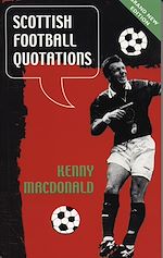 Télécharger le livre :  Scottish Football Quotations