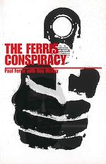 Télécharger le livre :  The Ferris Conspiracy