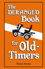 Télécharger le livre :  The Deranged Book For Old Timers