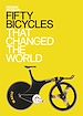 Télécharger le livre :  Fifty Bicycles That Changed the World