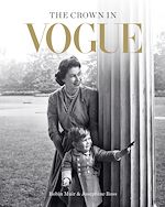Télécharger le livre :  The Crown in Vogue