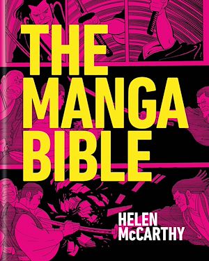 Téléchargez le livre :  The Manga Bible