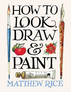 Téléchargez le livre :  How to Look, Draw & Paint
