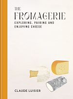 Télécharger le livre :  The Fromagerie