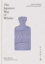 Télécharger le livre :  The Japanese Way of Whisky
