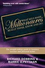 Télécharger le livre :  What Self-Made Millionaires Really Think, Know and Do