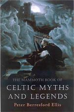 Télécharger le livre :  The Mammoth Book of Celtic Myths and Legends