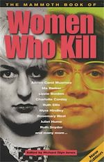 Download this eBook The Mammoth Book of Women Who Kill