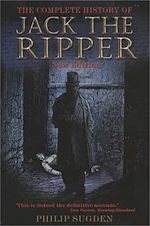 Télécharger le livre :  The Complete History of Jack the Ripper