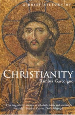Téléchargez le livre :  A Brief History of Christianity