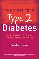 Télécharger le livre :  The First Year: Type 2 Diabetes