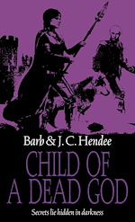 Download this eBook Child Of A Dead God