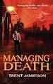 Télécharger le livre :  Managing Death