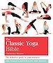 Télécharger le livre :  The Classic Yoga Bible
