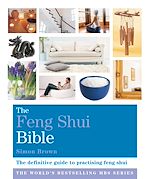 Download this eBook The Feng Shui Bible