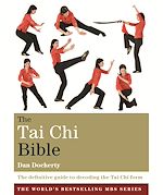 Download this eBook The Tai Chi Bible