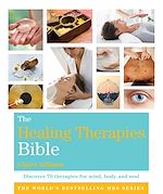 Download this eBook The Healing Therapies Bible