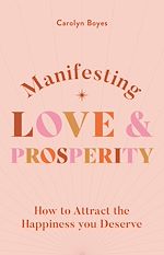 Download this eBook Manifesting Love and Prosperity