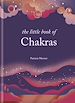 Télécharger le livre :  The Little Book of Chakras