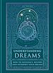 Télécharger le livre :  Understanding Dreams