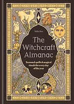 Download this eBook The Witchcraft Almanac