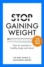 Télécharger le livre :  Stop Gaining Weight The Easy Way