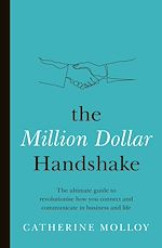Télécharger le livre :  The Million Dollar Handshake