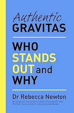 Télécharger le livre :  Authentic Gravitas