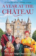 Télécharger le livre :  A Year at the Chateau