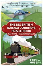 Télécharger le livre :  Big British Railway Journeys Puzzle Book