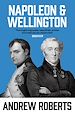 Télécharger le livre :  Napoleon and Wellington