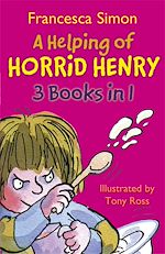 Download this eBook A Helping of Horrid Henry 3-in-1