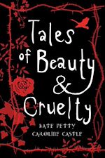 Download this eBook Tales of Beauty and Cruelty