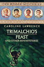 Download this eBook Trimalchio's Feast and other mini-mysteries