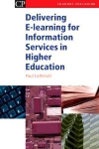 Téléchargez le livre :  Delivering E-Learning for Information Services in Higher Education